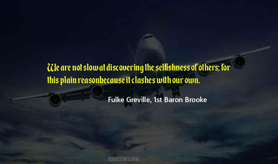 Fulke Greville, 1st Baron Brooke Quotes #910783