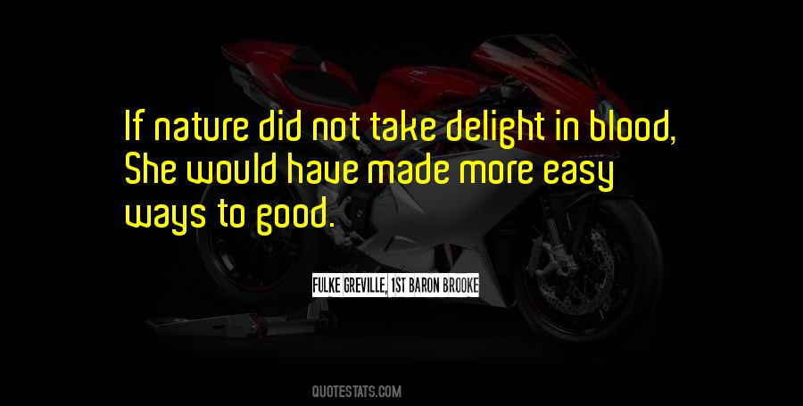 Fulke Greville, 1st Baron Brooke Quotes #931693