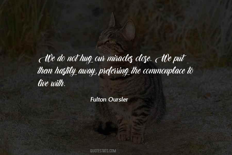 Fulton Oursler Quotes #1142894