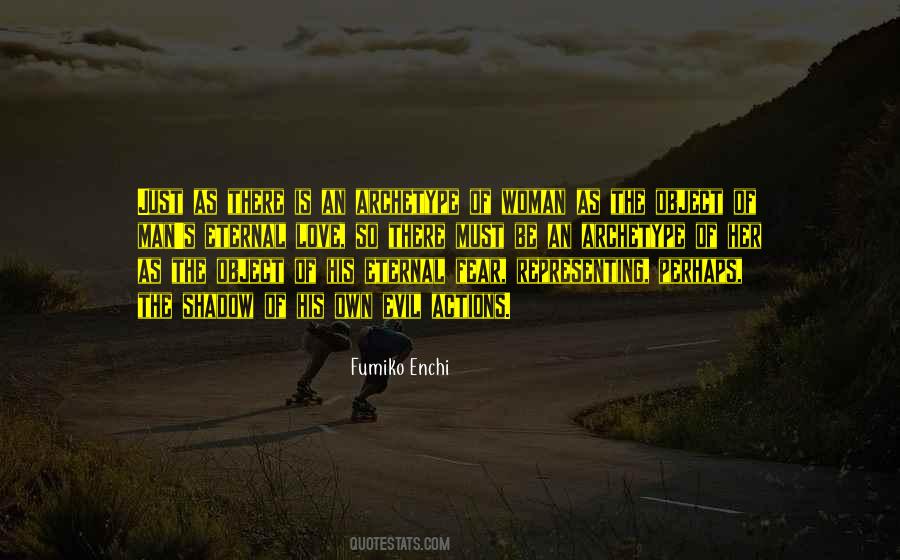 Fumiko Enchi Quotes #1402679