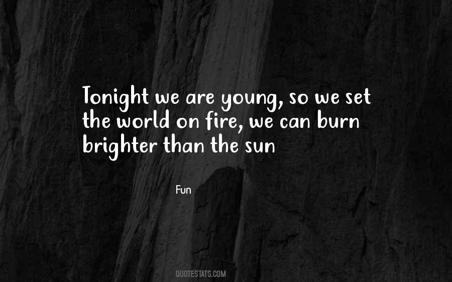 Fun Quotes #1745818 Fun Quotes #1745818
