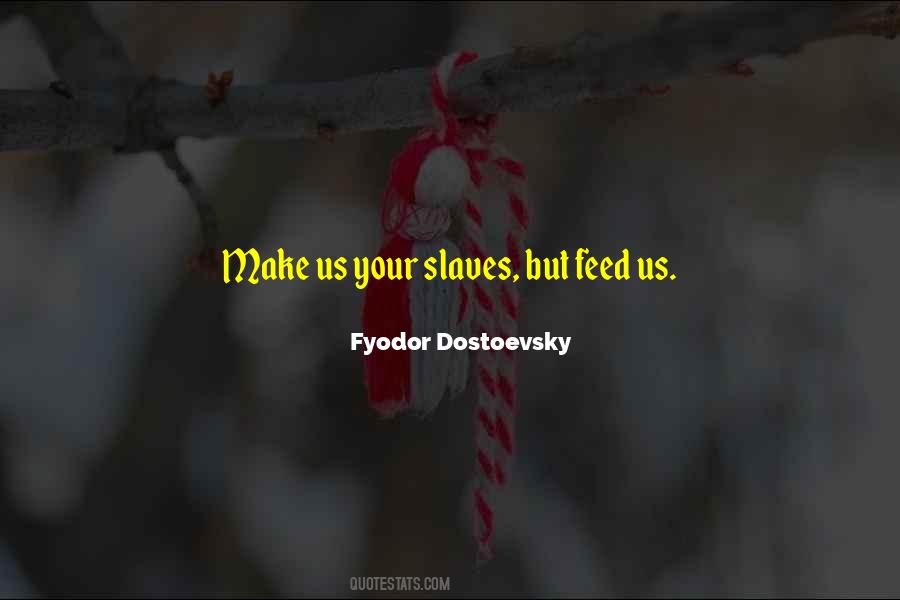 Fyodor Dostoevsky Quotes #1663571