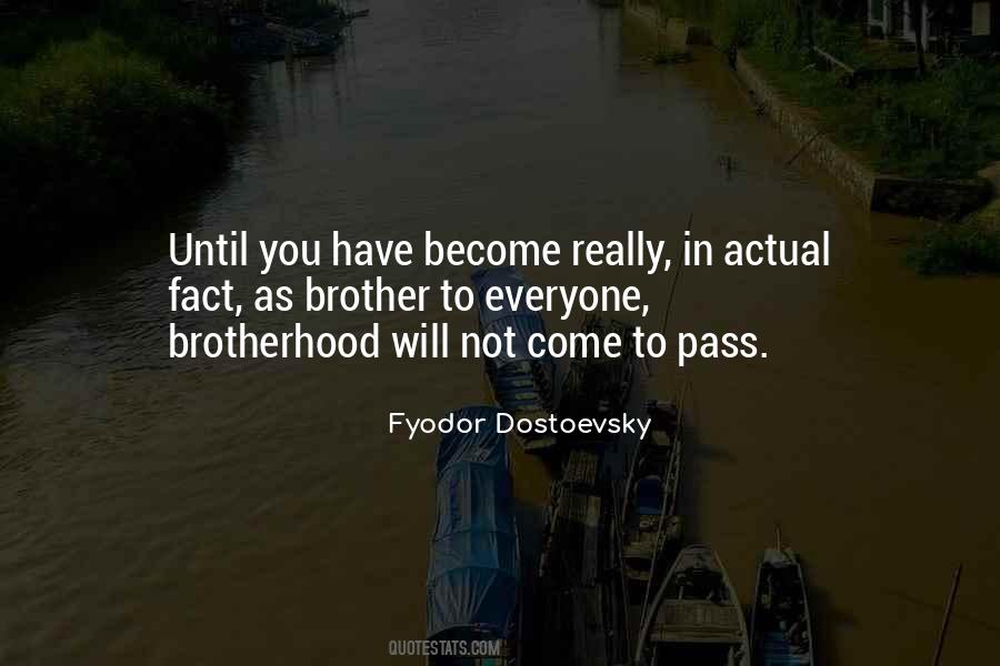 Fyodor Dostoevsky Quotes #929024