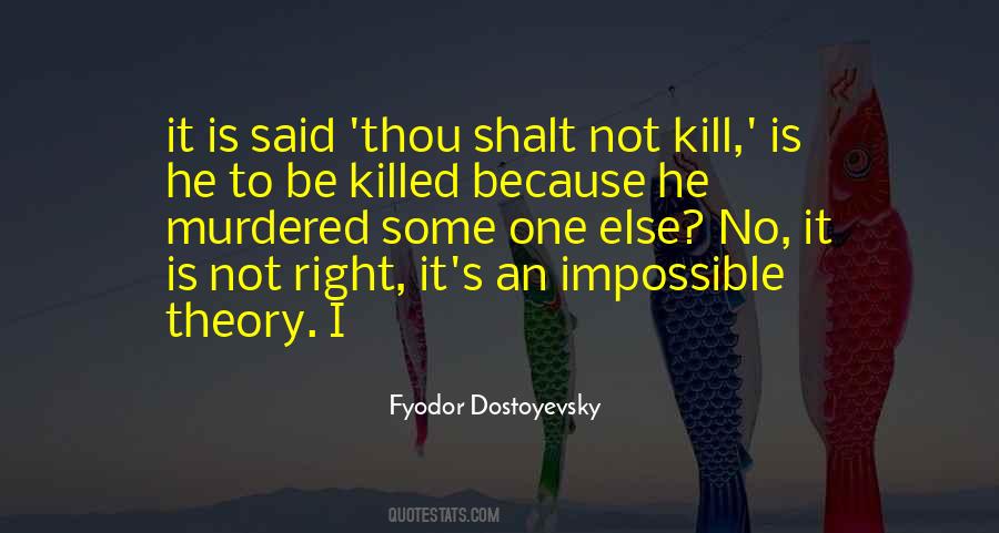 Fyodor Dostoyevsky Quotes #1524844