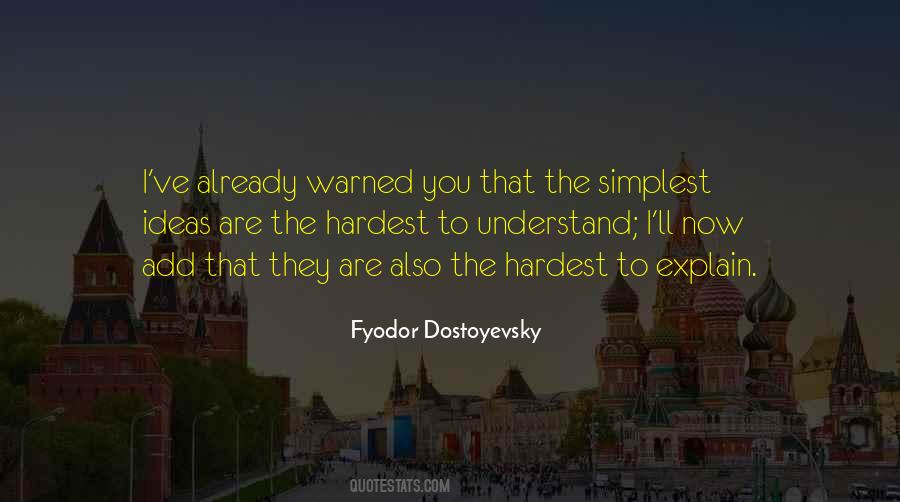 Fyodor Dostoyevsky Quotes #555794