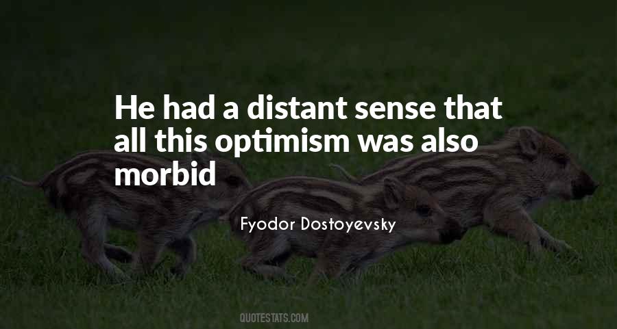 Fyodor Dostoyevsky Quotes #569935