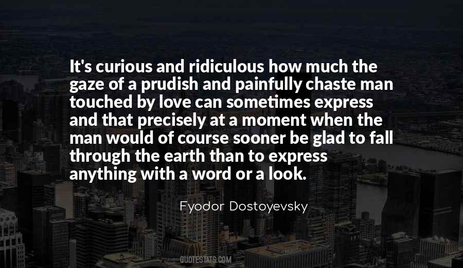Fyodor Dostoyevsky Quotes #847713