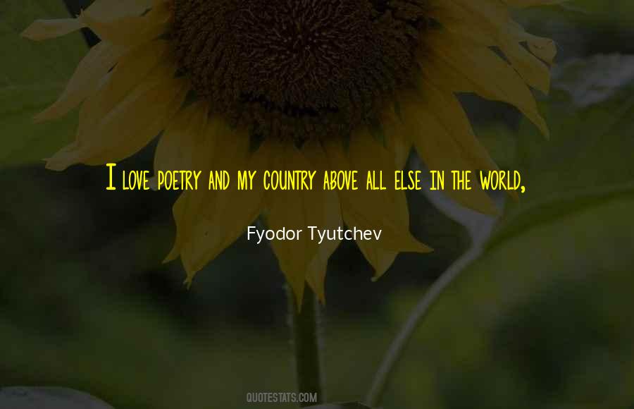 Fyodor Tyutchev Quotes #1426287