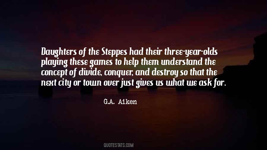 G.A. Aiken Quotes #1216071