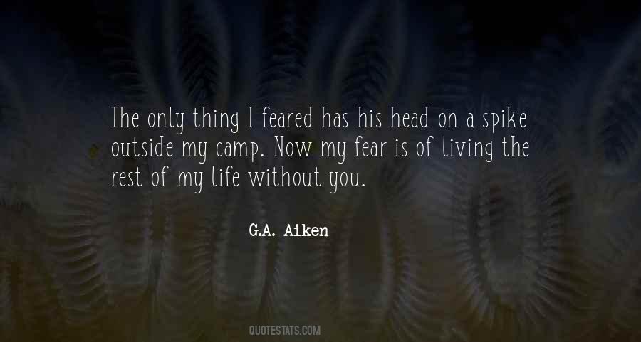 G.A. Aiken Quotes #1458963