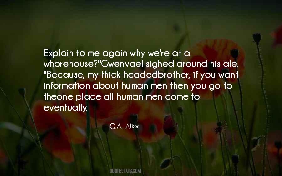 G.A. Aiken Quotes #1859775