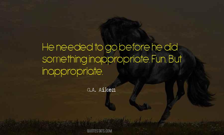 G.A. Aiken Quotes #418622