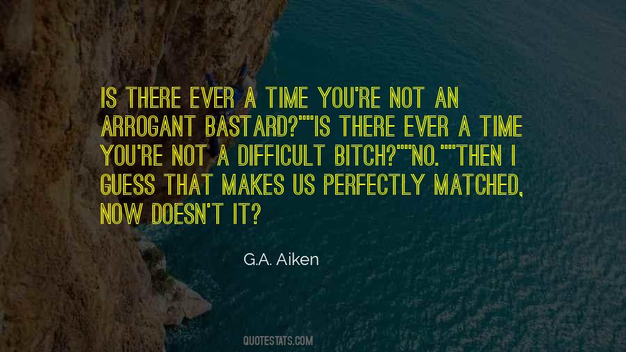 G.A. Aiken Quotes #66148