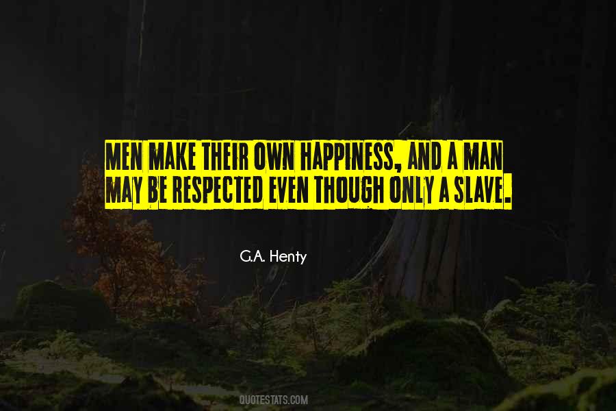 G.A. Henty Quotes #1218931