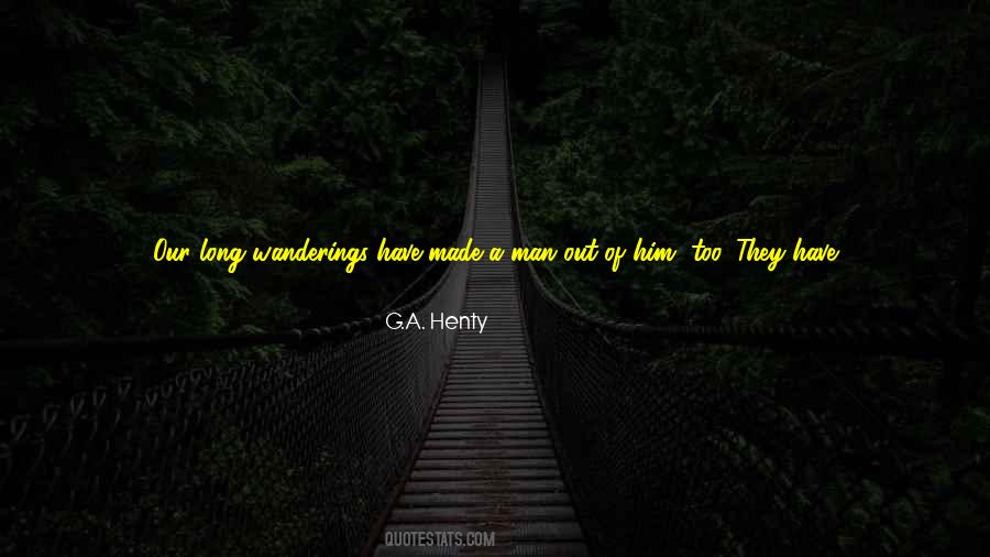 G.A. Henty Quotes #1781725