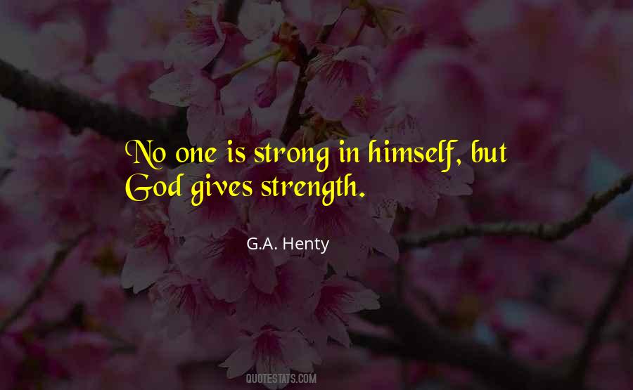 G.A. Henty Quotes #203733
