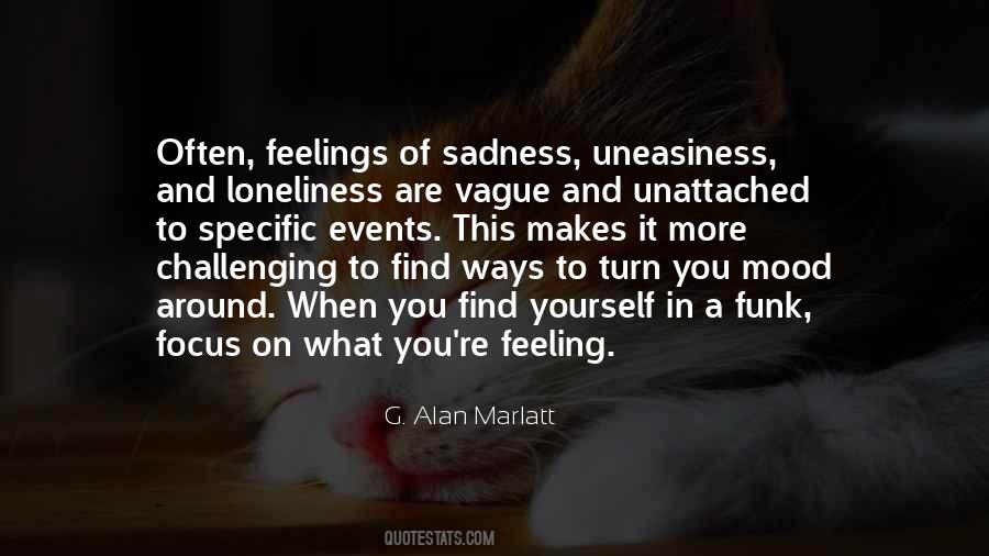 G. Alan Marlatt Quotes #761170