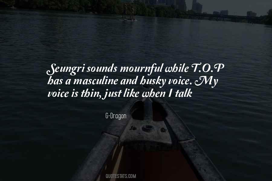 G-Dragon Quotes #884906