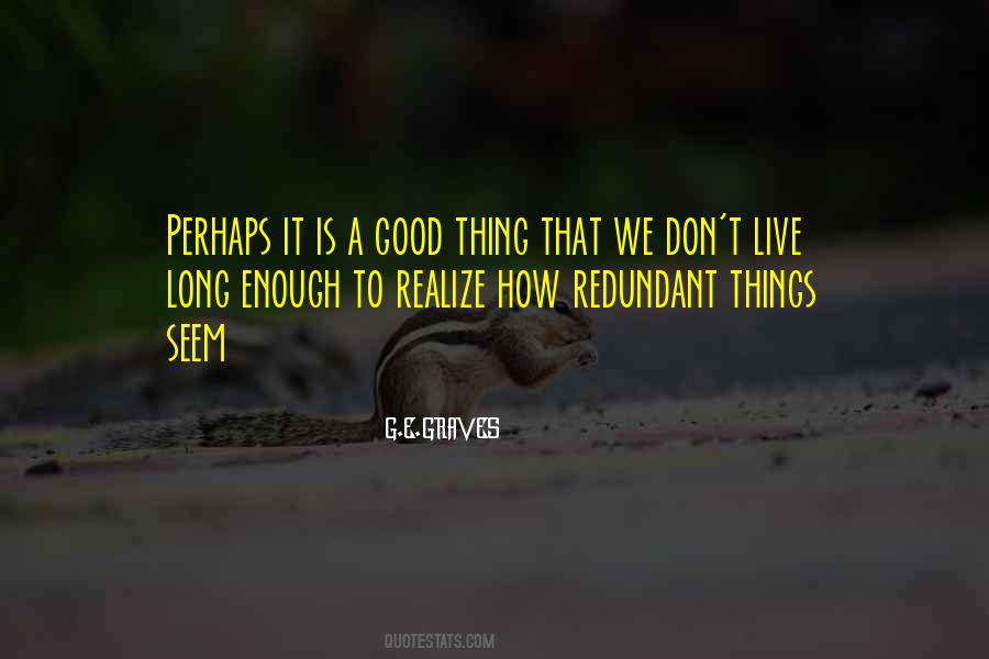 G.E.GRAVES Quotes #1521684 G.E.GRAVES Quotes #1521684