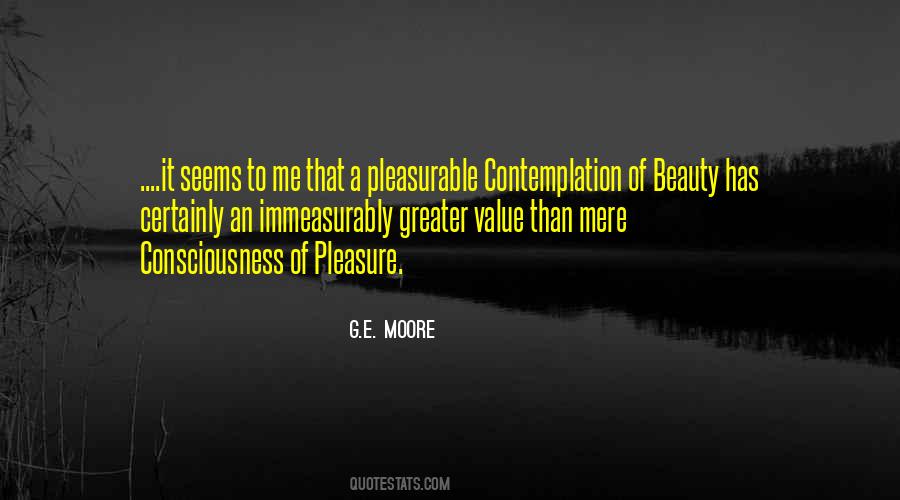 G.E. Moore Quotes #1589191