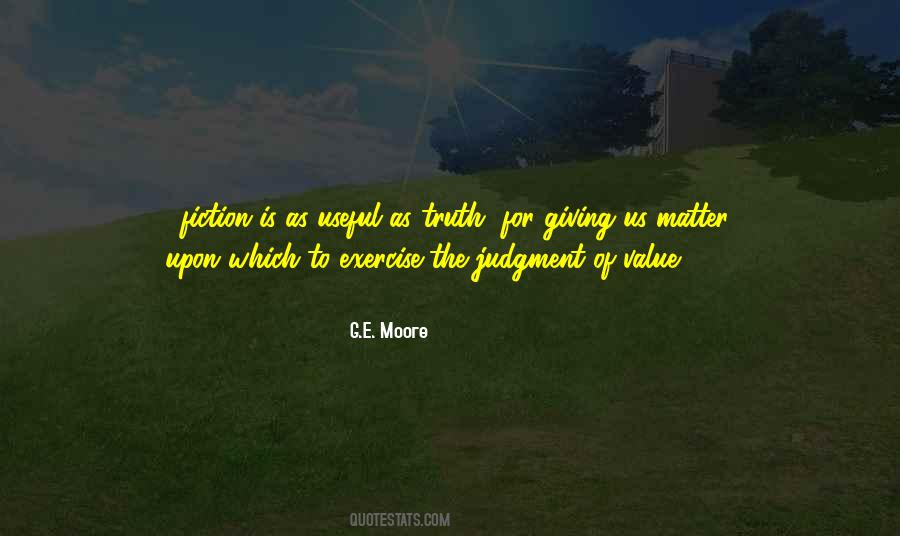 G.E. Moore Quotes #1701611