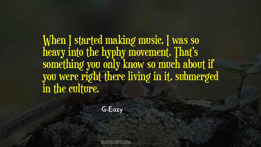 G-Eazy Quotes #1252008