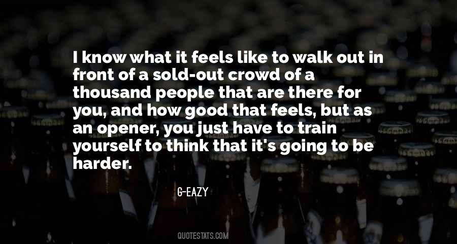 G-Eazy Quotes #1399025