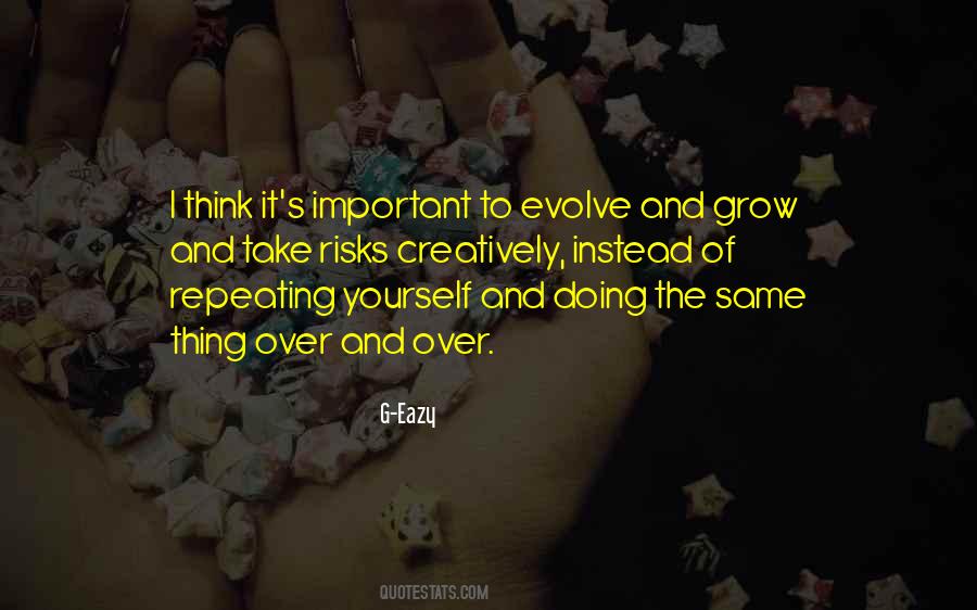 G-Eazy Quotes #165636