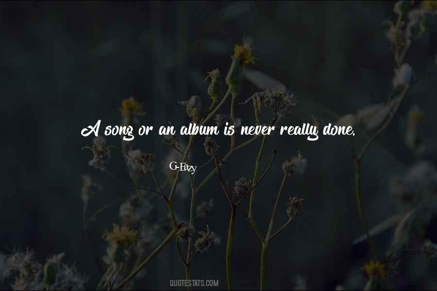 G-Eazy Quotes #531365
