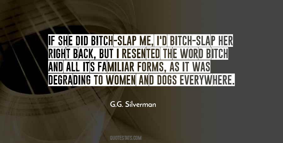 G.G. Silverman Quotes #511062