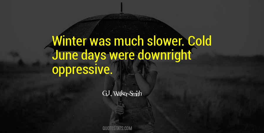 G.J. Walker-Smith Quotes #1788248