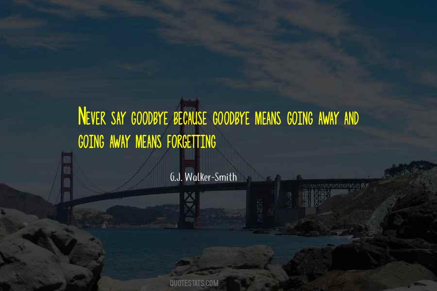 G.J. Walker-Smith Quotes #202284