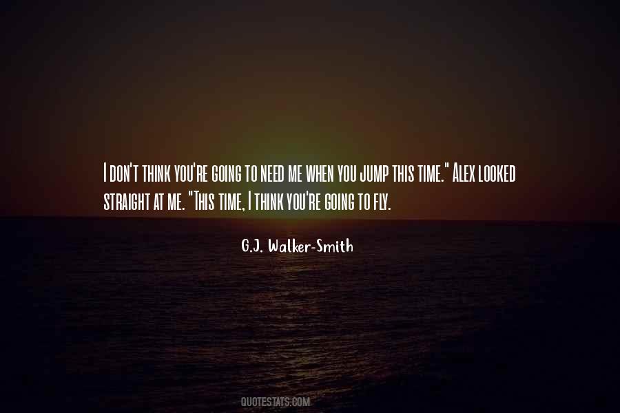 G.J. Walker-Smith Quotes #284549