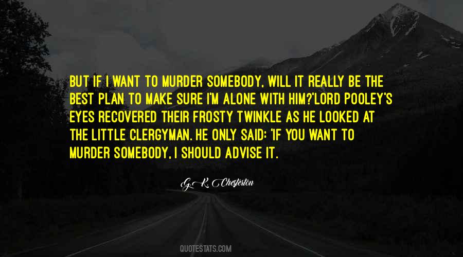 G.K. Chesterton Quotes #1616838