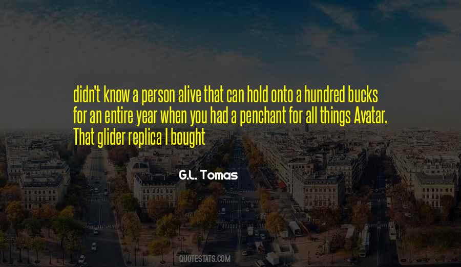 G.L. Tomas Quotes #695538