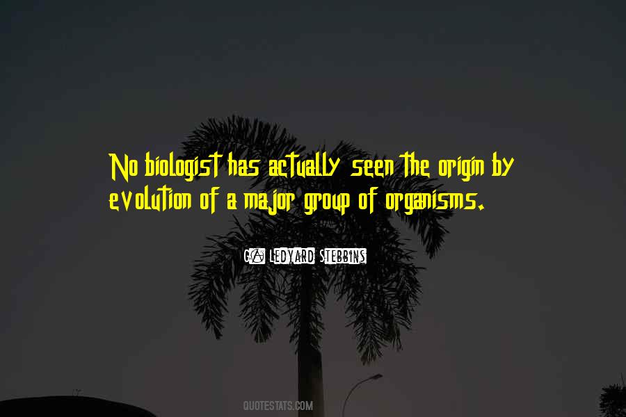 G. Ledyard Stebbins Quotes #1154050 G. Ledyard Stebbins Quotes #1154050