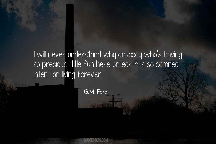 G.M. Ford Quotes #1603620