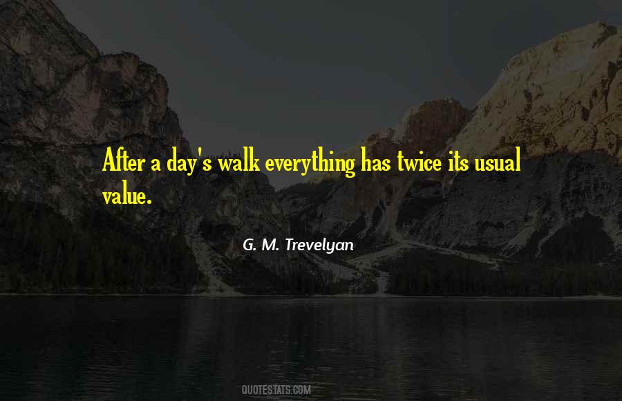 G. M. Trevelyan Quotes #765122