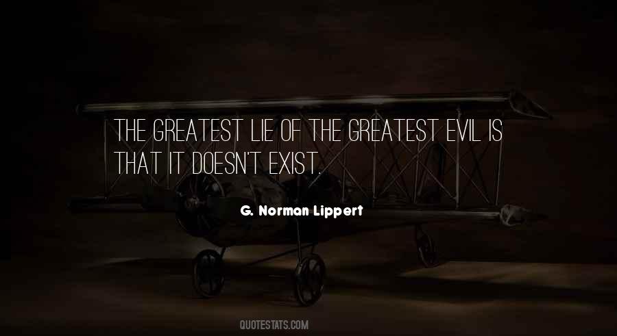 G. Norman Lippert Quotes #366892