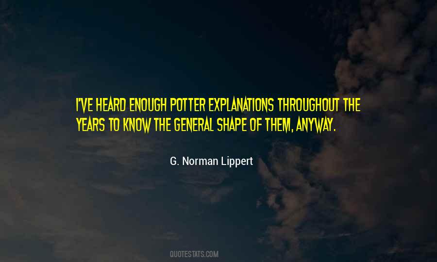 G. Norman Lippert Quotes #929487