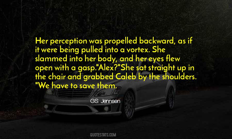 G.S. Jennsen Quotes #1796914