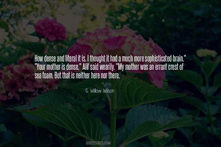 G. Willow Wilson Quotes #1256706