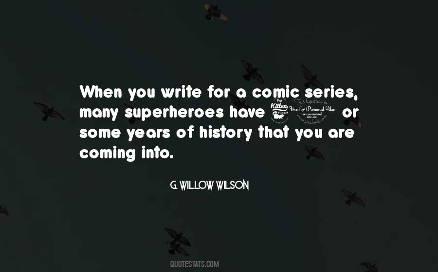 G. Willow Wilson Quotes #324062