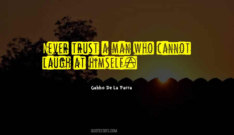 Gabbo De La Parra Quotes #447287