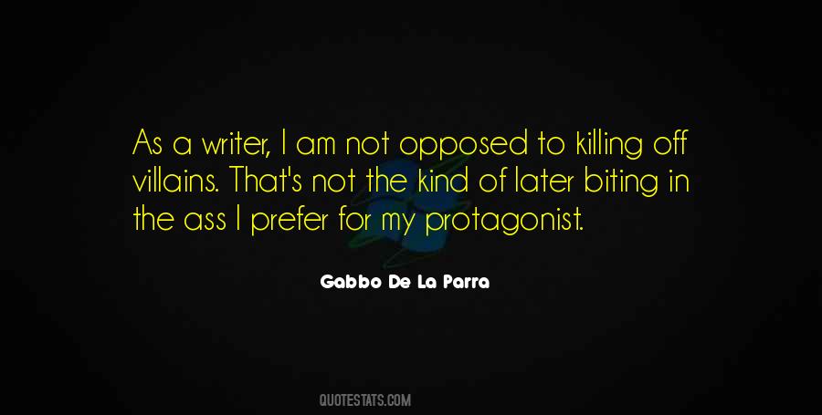 Gabbo De La Parra Quotes #780007