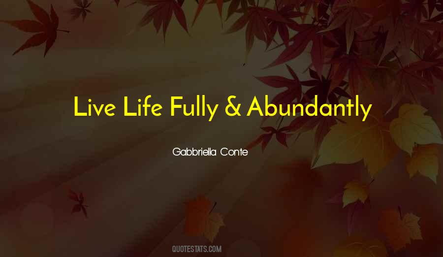 Gabbriella Conte Quotes #691524 Gabbriella Conte Quotes #691524