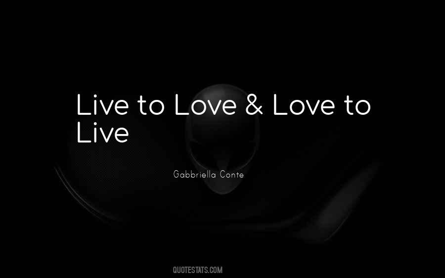 Gabbriella Conte Quotes #830147 Gabbriella Conte Quotes #830147