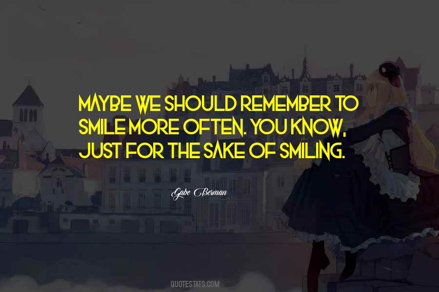 Gabe Berman Quotes #1303383 Gabe Berman Quotes #1303383