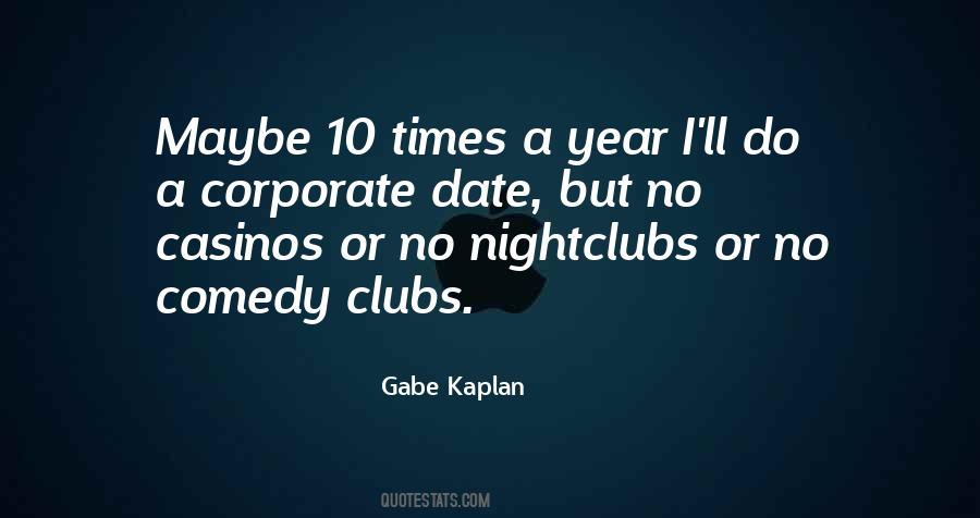 Gabe Kaplan Quotes #519414