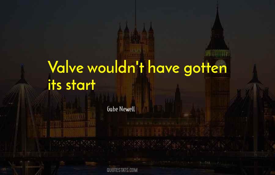 Gabe Newell Quotes #1195810